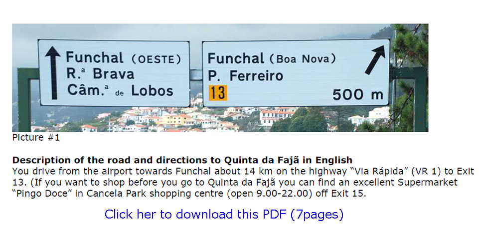 Description of the raod to Quinta da Faj